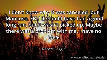 Englisches Zitat von Robert Loggia als Bild