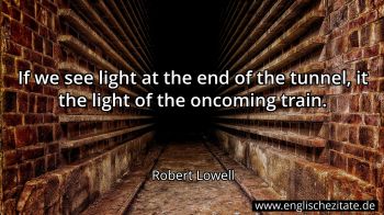 Englisches Zitat von Robert Lowell als Bild