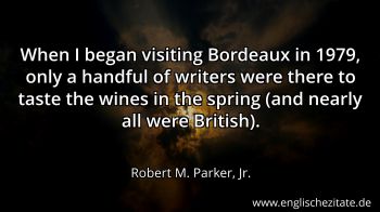Englisches Zitat von Robert M. Parker, Jr. als Bild