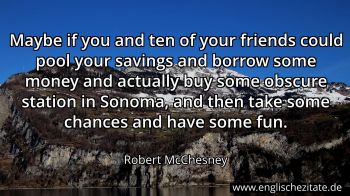 Englisches Zitat von Robert McChesney als Bild