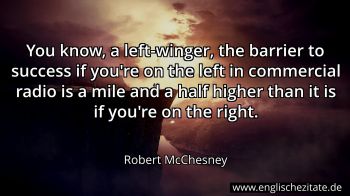 Englisches Zitat von Robert McChesney als Bild