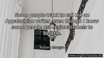 Englisches Zitat von Robert Morgan als Bild