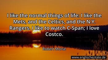 Englisches Zitat von Robert Morse als Bild