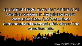 Englisches Zitat von Robert Reich als Bild