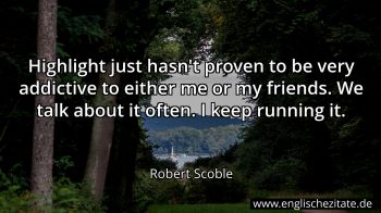 Englisches Zitat von Robert Scoble als Bild