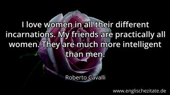 Englisches Zitat von Roberto Cavalli als Bild