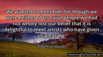 Englisches Zitat von Robertson Davies als Bild