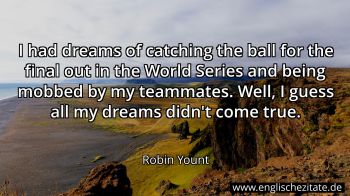 Englisches Zitat von Robin Yount als Bild