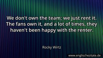 Englisches Zitat von Rocky Wirtz als Bild