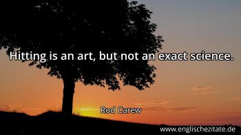 Englisches Zitat von Rod Carew als Bild