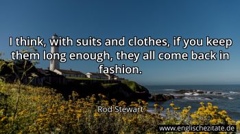 Englisches Zitat von Rod Stewart als Bild