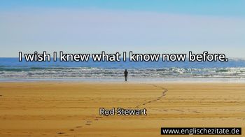 Englisches Zitat von Rod Stewart als Bild