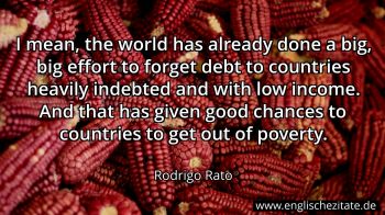 Englisches Zitat von Rodrigo Rato als Bild