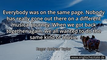 Englisches Zitat von Roger Andrew Taylor als Bild