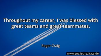 Englisches Zitat von Roger Craig als Bild