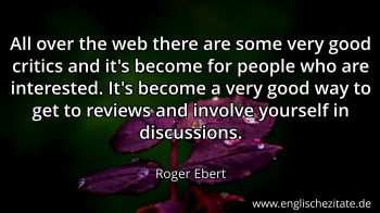 Englisches Zitat von Roger Ebert als Bild