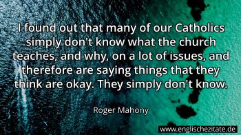 Englisches Zitat von Roger Mahony als Bild