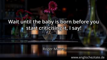 Englisches Zitat von Roger Moore als Bild