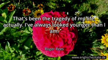 Englisches Zitat von Roger Rees als Bild