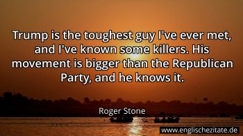 Englisches Zitat von Roger Stone als Bild