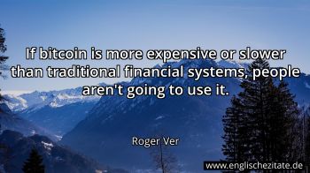 Englisches Zitat von Roger Ver als Bild