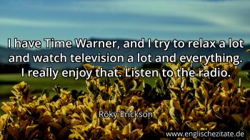 Englisches Zitat von Roky Erickson als Bild