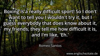Englisches Zitat von Romeo Santos als Bild