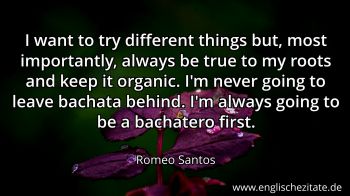Englisches Zitat von Romeo Santos als Bild