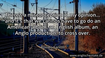 Englisches Zitat von Romeo Santos als Bild