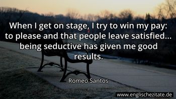 Englisches Zitat von Romeo Santos als Bild