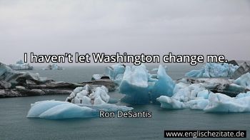 Englisches Zitat von Ron DeSantis als Bild
