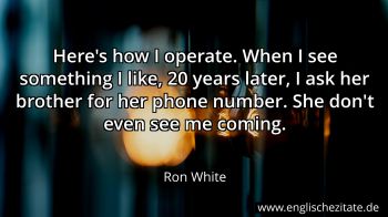 Englisches Zitat von Ron White als Bild