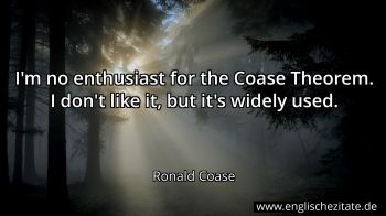 Englisches Zitat von Ronald Coase als Bild