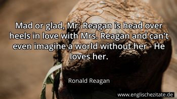 Englisches Zitat von Ronald Reagan als Bild