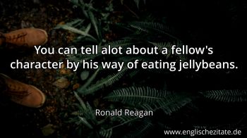 Englisches Zitat von Ronald Reagan als Bild