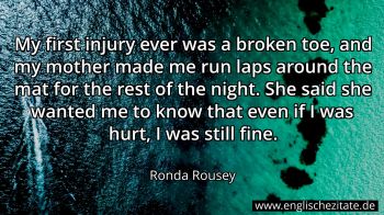 Englisches Zitat von Ronda Rousey als Bild