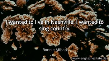 Englisches Zitat von Ronnie Milsap als Bild