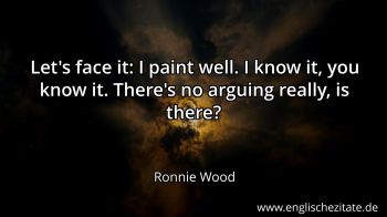 Englisches Zitat von Ronnie Wood als Bild