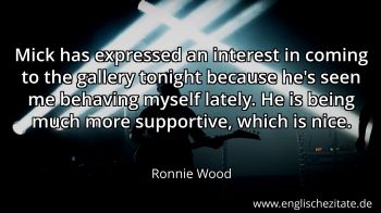 Englisches Zitat von Ronnie Wood als Bild