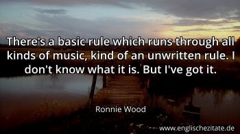Englisches Zitat von Ronnie Wood als Bild