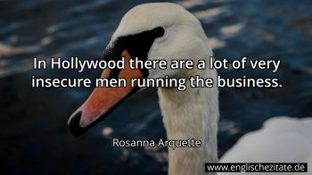 Englisches Zitat von Rosanna Arquette als Bild