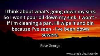 Englisches Zitat von Rose George als Bild