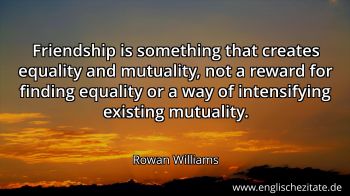 Englisches Zitat von Rowan Williams als Bild