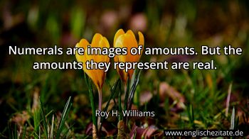 Englisches Zitat von Roy H. Williams als Bild