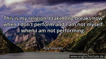 Englisches Zitat von Roy Haynes als Bild