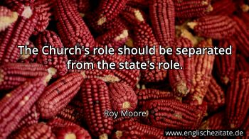 Englisches Zitat von Roy Moore als Bild
