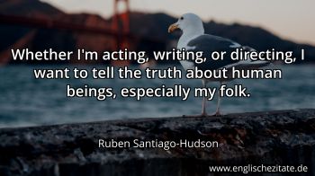 Englisches Zitat von Ruben Santiago-Hudson als Bild