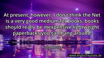 Englisches Zitat von Rudy Rucker als Bild