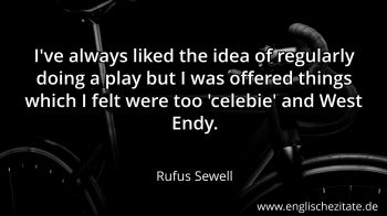 Englisches Zitat von Rufus Sewell als Bild