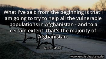 Englisches Zitat von Rula Ghani als Bild
